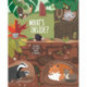 What's Inside? Discover the Secret World of Animals: Discover the Secret World of Animals