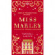 Miss Marley: A Christmas Ghost Story - a Prequel to a Christmas Carol
