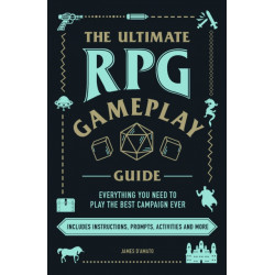 The Ultimate RPG Gameplay Guide: Role-Play the Best Campaign Ever—No Matter the Game!