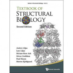 Textbook Of Structural Biology