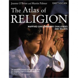 The Atlas of Religion: Mapping Contemporary Challenges and Beliefs