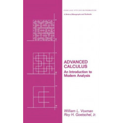 Advanced Calculus: An Introduction to Modern Analysis