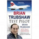 Brian Trubshaw: Test Pilot