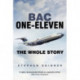 BAC One-Eleven: The Whole Story
