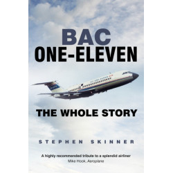 BAC One-Eleven: The Whole Story