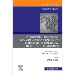 Integrating Technology into 21st Century Psychiatry: Telemedicine, Social Media, and other Technologies