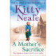 A Mother’s Sacrifice