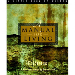 A Manual for Living