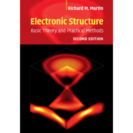 Electronic Structure: Basic Theory and Practical Methods