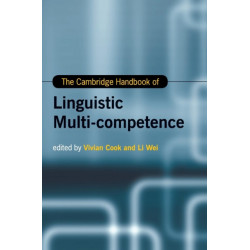 The Cambridge Handbook of Linguistic Multi-Competence