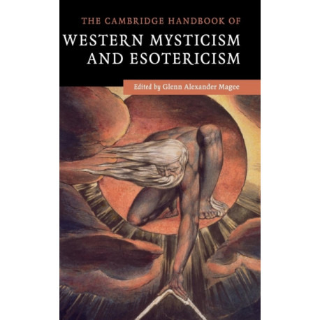 The Cambridge Handbook of Western Mysticism and Esotericism