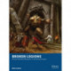 Broken Legions: Fantasy Skirmish Wargames in the Roman Empire
