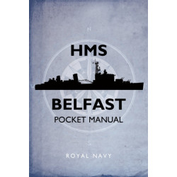 HMS Belfast Pocket Manual