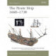 The Pirate Ship 1660-1730
