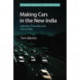 Making Cars in the New India: Industry, Precarity and Informality