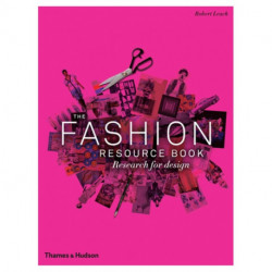 The Fashion Resource Book: Research for Design
