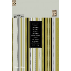 Graphic Design before Graphic Designers: The Printer as Designer and Craftsman 1700 - 1914