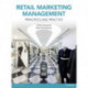 Retail Marketing Management: Principles and Practice