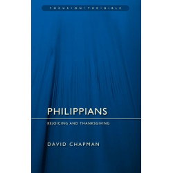 Philippians: Rejoicing and Thanksgiving: Rejoicing and Thanksgiving