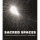 Sacred Spaces: Contemporary Religious Architecture