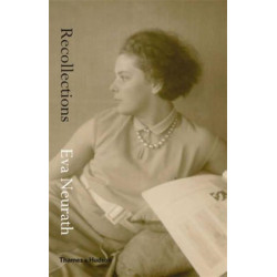 Recollections: Eva Neurath, 1908-1999