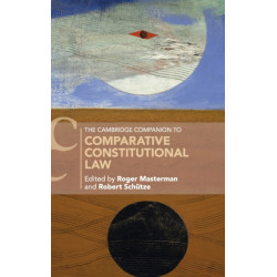 The Cambridge Companion to Comparative Constitutional Law