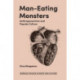 Man-Eating Monsters: Anthropocentrism and Popular Culture