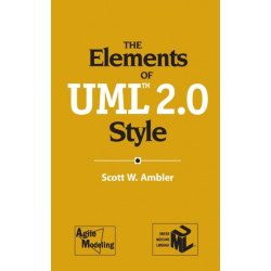 The Elements of UML™ 2.0 Style