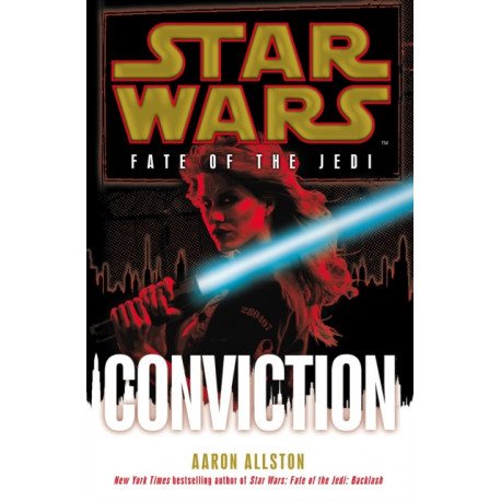 Star Wars: Fate of the Jedi: Conviction