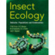 Insect Ecology: Behavior, Populations and Communities