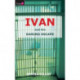 Ivan And the Daring Escape