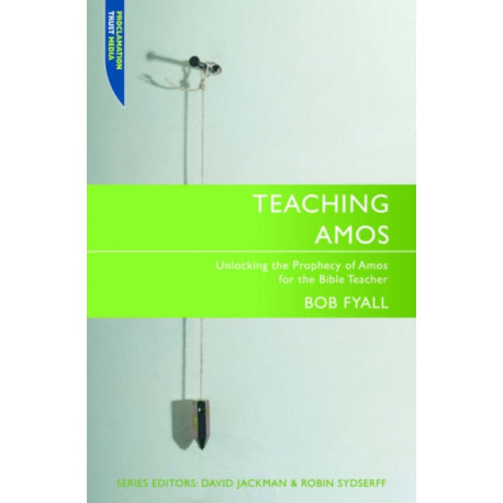 Teaching Amos: From text to message