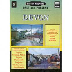 British Railways Past and Present Volume 8: Devon