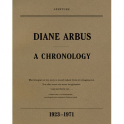 Diane Arbus: A Chronology