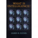 What Is Intelligence?: Beyond the Flynn Effect
