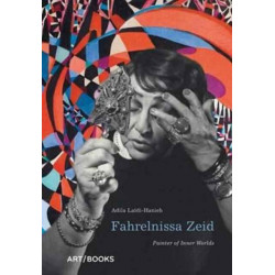 Fahrelnissa Zeid: Painter of Inner Worlds