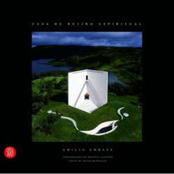 Emilio Ambasz: Casa de Retiro Espiritual