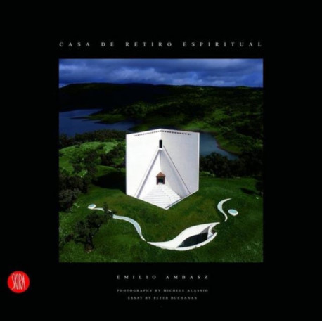 Emilio Ambasz: Casa de Retiro Espiritual
