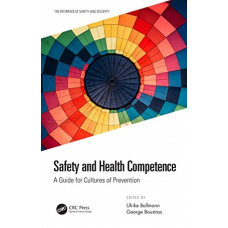 Safety and Health Competence: A Guide for Cultures of Prevention