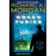 Woken Furies: A Takeshi Kovacs Novel