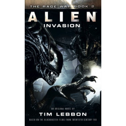Alien - Invasion: The Rage War Book 2