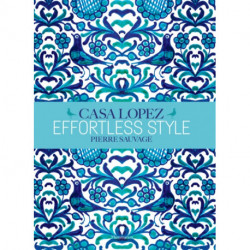 Effortless Style: Casa Lopez