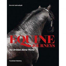 Equine Journeys: The British Horse World