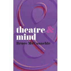 Theatre and Mind