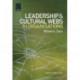 Leadership and Cultural Webs in Organisations: Weavers' Tales