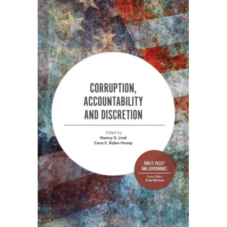 Corruption, Accountability and Discretion