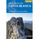 Walking on the Costa Blanca: 50 mountain walks and scrambles