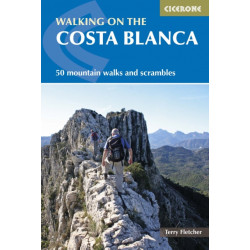 Walking on the Costa Blanca: 50 mountain walks and scrambles
