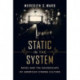 Static in the System: Noise and the Soundscape of American Cinema Culture