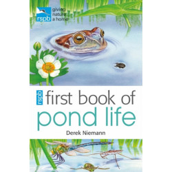 RSPB First Book Of Pond Life